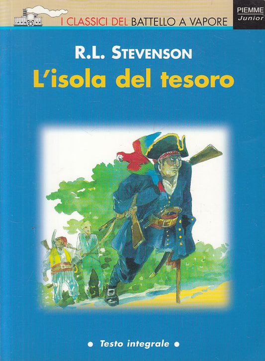 LN- L'ISOLA DEL TESORO - STEVENSON - PIEMME- BATTELLO VAPORE -- 2001 - B - ZFS41