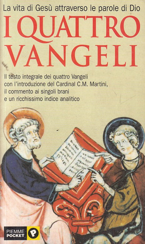 LD- I QUATTRO VANGELI TESTO INTEGRALE -- PIEMME - POCKET -- 2002 - B - YFS167