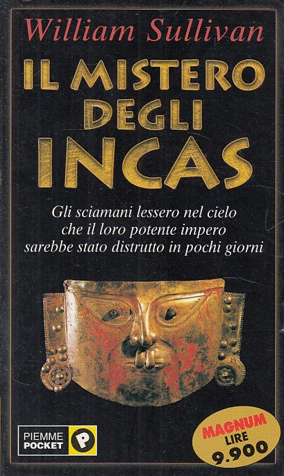 LS- IL MISTERO DEGLI INCAS - SULLIVAN - PIEMME POCKET --- 2001 - B - YDS499