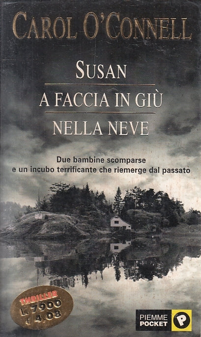 LN2- SUSAN A FACCIA IN GIU' NELLA NEVE - O'CONNELL - PIEMME POCKET - B - JXS140