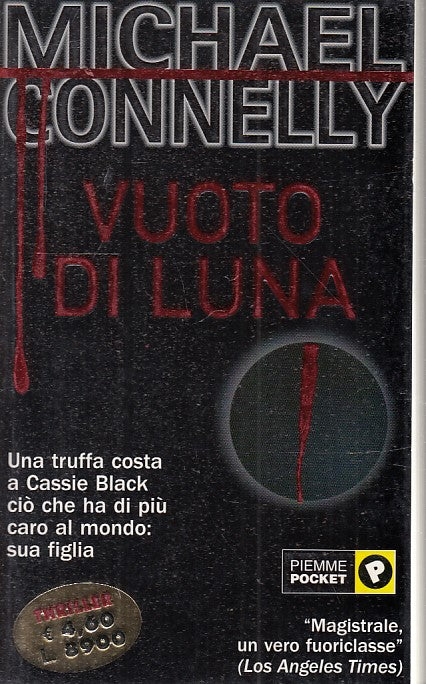 LN2- VUOTO DI LUNA - MICHAEL CONNELLY - PIEMME POCKET - B - JXS40