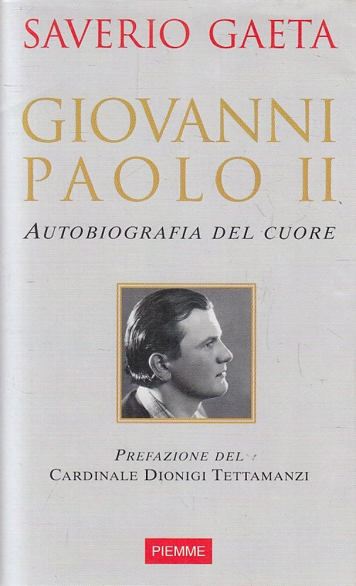 LN2- GIOVANNI PAOLO II AUTOBIOGRAFIA - GAETA - PIEMME - BS - JXS151