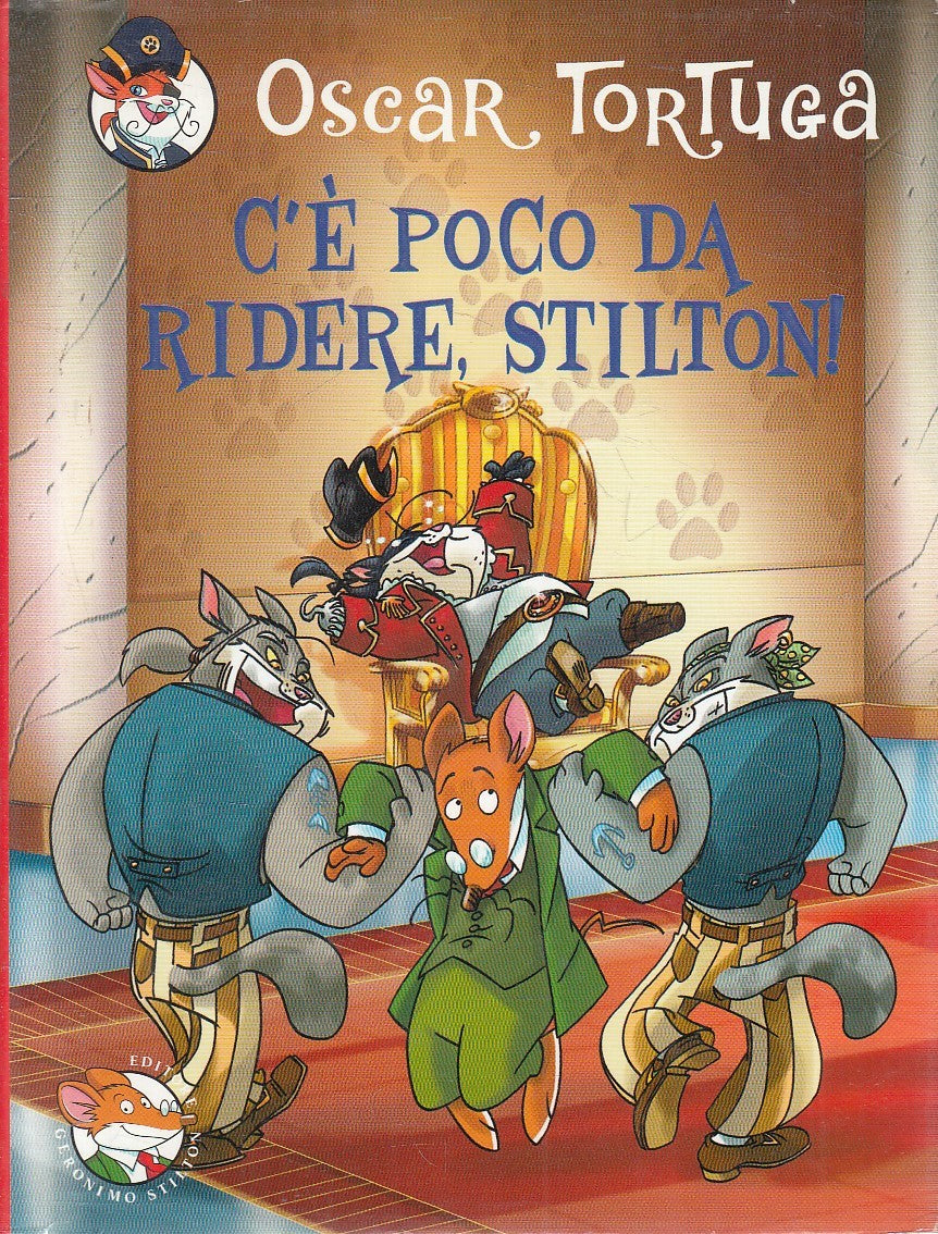 LN2- GERONIMO STILTON OSCAR TORTUGA C'E' POCO DA RIDERE - PIEMME - CS - JXS254