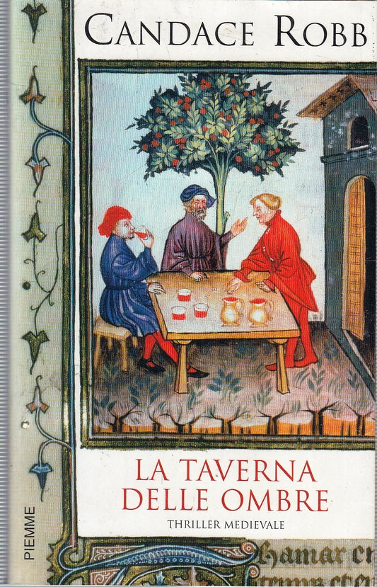 LN- LA TAVERNA DELLE OMBRE - CANDACE ROBB - PIEMME ---- BS - YFS263