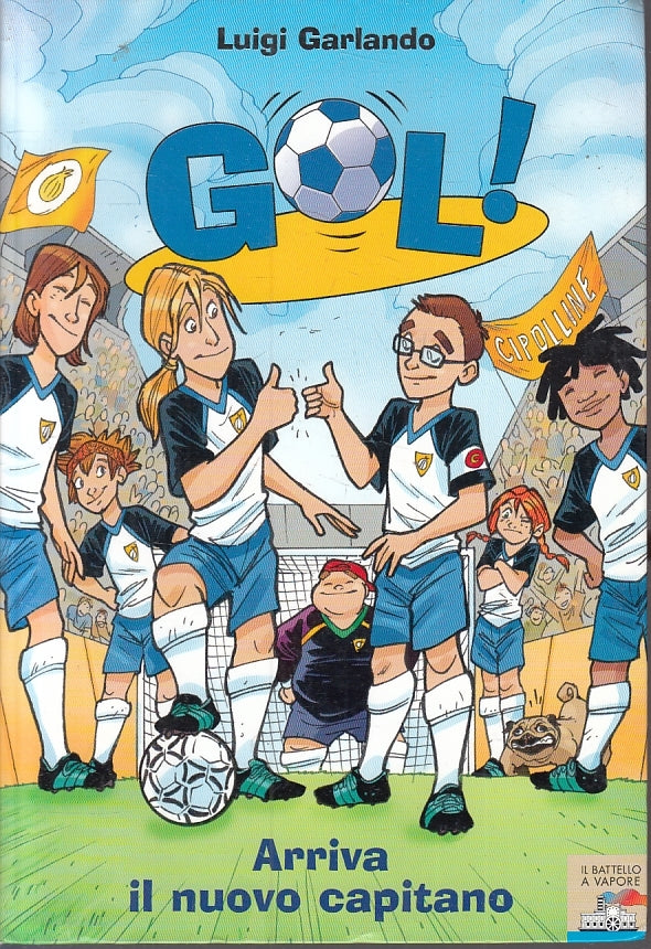 LN- GOL! N.8 ARRIVA IL NUOVO CAMPIONATO - GARLANDO - PIEMME - BATTELLO-- 2011- B- RGZ