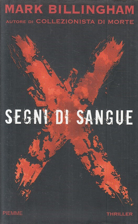 LN2- SEGNI DI SANGUE - BILLINGHAM - PIEMME THRILLER - CS - JXS173
