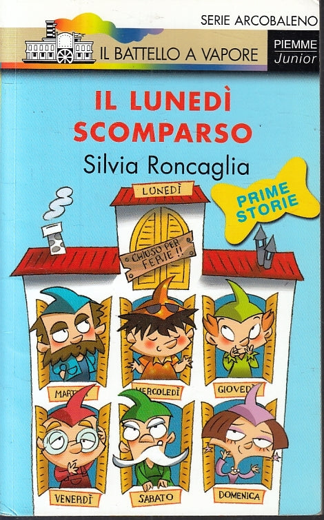 LB- IL LUNEDI' SCOMPARSO- RONCAGLIA- PIEMME- BATTELLO A VAPORE-- 2006- B- ZFS615