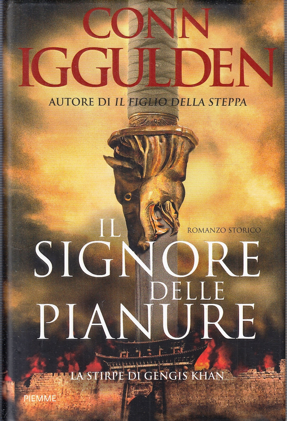 LN- IL SIGNORE DELLE PIANURE STIRPE DI GENGIS KHAN- IGGULDEN- PIEMME- CS- YFS192