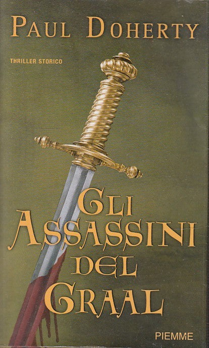 GLI ASSASSINI DEL GRAAL - PAUL DOHERTY - PIEMME POCKET THRILLER - BS- JXS50