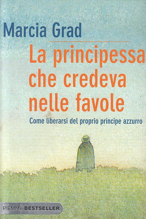 LN- LA PRINCIPESSA CHE CREDEVA NELLE FAVOLE- POWERS- PIEMME--- 2008 - B - ZFS249