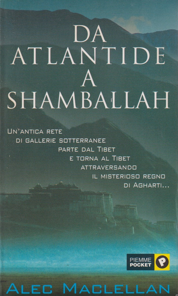 Da Atlantide a Shamballah - Alec Maclellan - Piemme Pocket - ZFS35