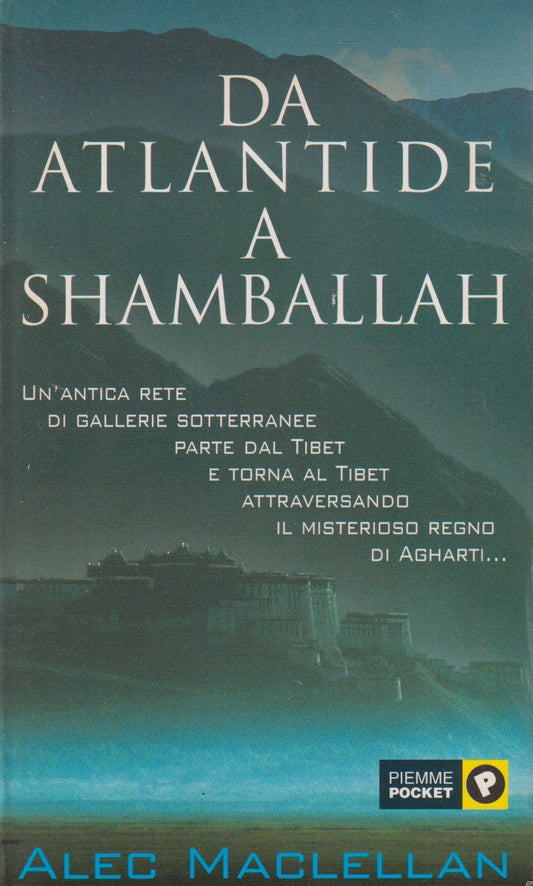 Da Atlantide a Shamballah - Alec Maclellan - Piemme Pocket - ZFS35
