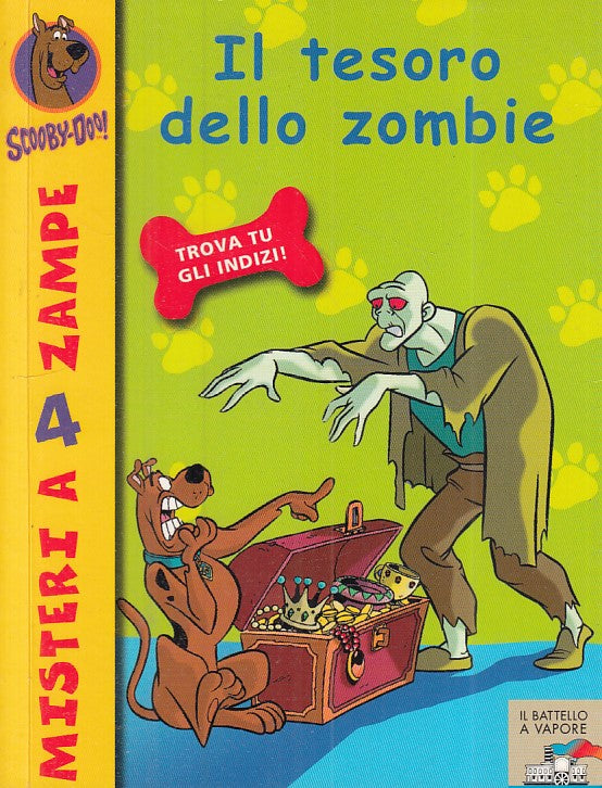 LB- SCOOBY DOO N.16 TESORO ZOMBIE -- PIEMME - BATTELLO VAPORE -- 2005 - B - RGZ