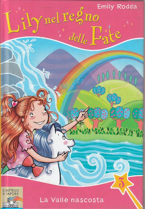 LB- LILY NEL REGNO FATE 3 VALLE NASCOSTA - RODDA - PIEMME --- 2008 - C - YFS583