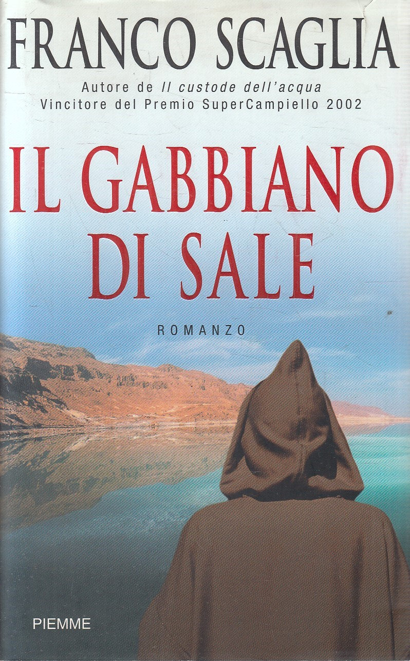 IL GABBIANO DI SALE - FRANCO SCAGLIA - PIEMME - CS - JXS163