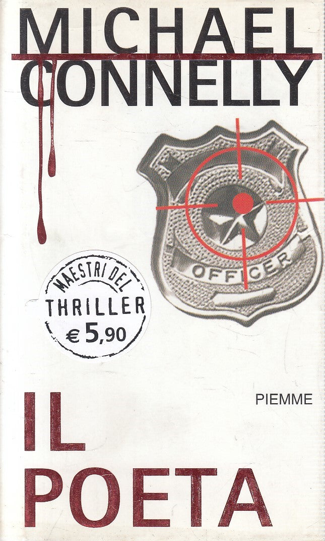 LN2- IL POETA - MICHAEL CONNELLY - PIEMME MAESTRI DEL THRILLER - CS - JXS301