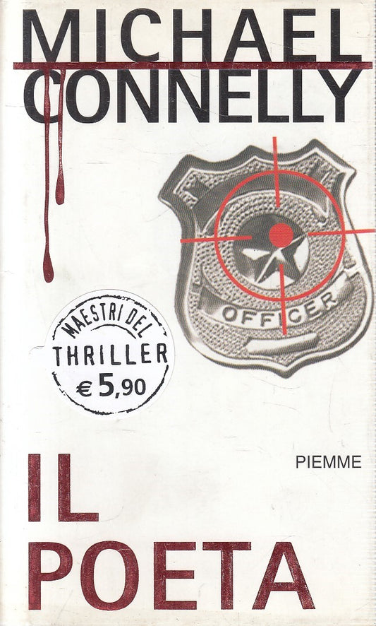 LN2- IL POETA - MICHAEL CONNELLY - PIEMME MAESTRI DEL THRILLER - CS - JXS301