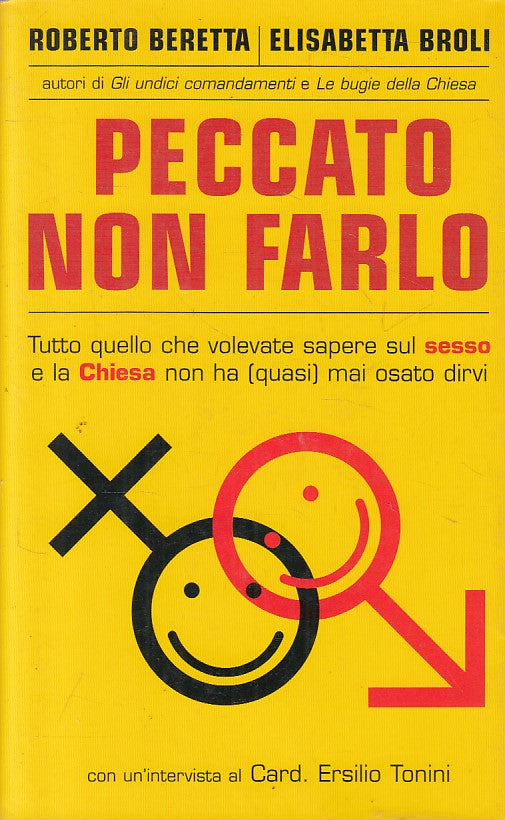 LZ- PECCATO NON FARLO - BERETTA BROLI - PIEMME -- 1a ED. - 2004 - BS - ZFS317