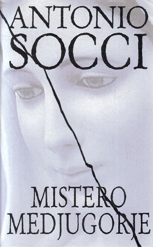 MISTERO MEDJUGORIE - ANTONIO SOCCI - PIEMME - BS - JXS275