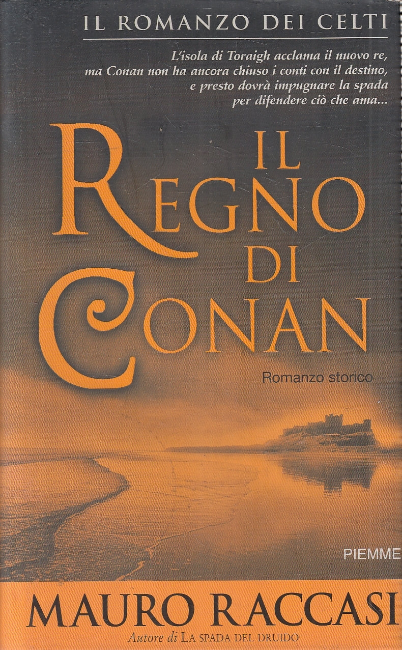 LN2- IL REGNO DI CONAN - MAURO RACCASI - PIEMME - CS - JXS159