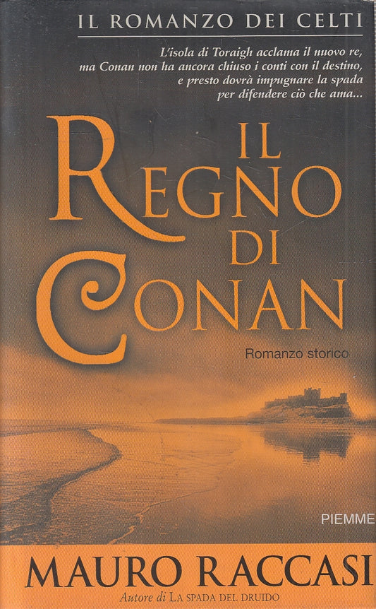 LN2- IL REGNO DI CONAN - MAURO RACCASI - PIEMME - CS - JXS159