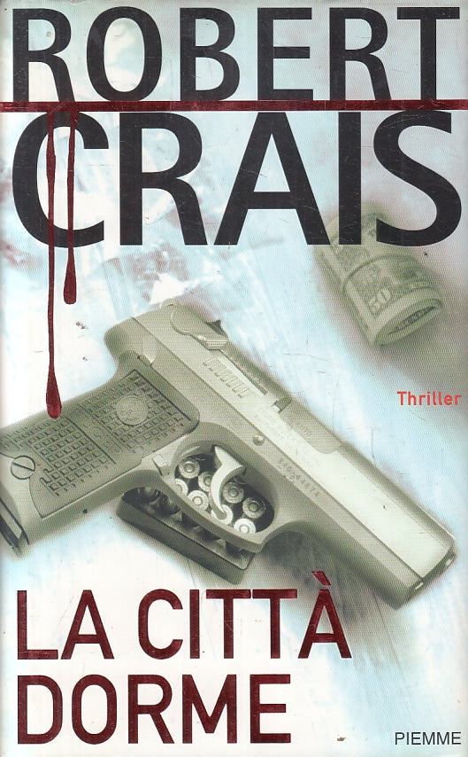LN2- LA CITTA' DORME - CRAIS - PIEMME MAESTRI THRILLER - CS - JXS143