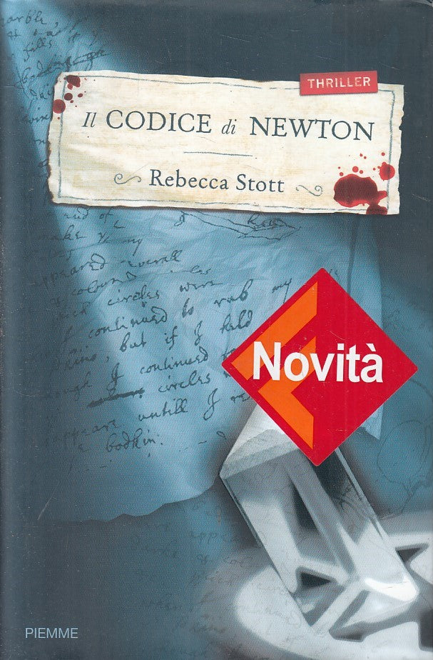 LN2- IL CODICE DI NEWTON - REBECCA STOTT - PIEMME THRILLER - CS - JXS205