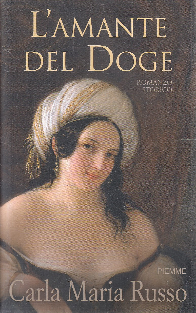 LN2- L'AMANTE DEL DOGE - CARLA MARIA RUSSO - PIEMME - BS - JXS281