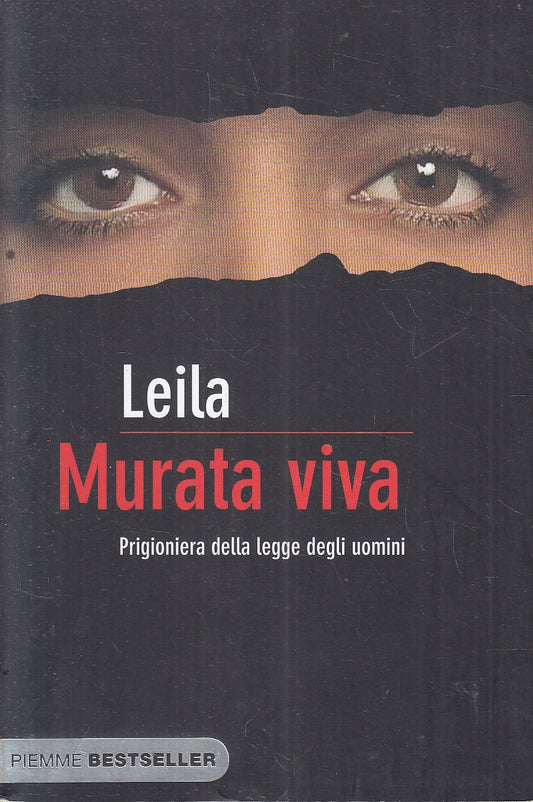 LN2- MURATA VIVA PRIGIONIERA LEGGE DEGLI UOMINI - LEILA - PIEMME - B - JXS167