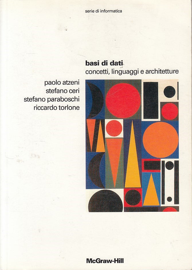 LZ- BASI DI DATI CONCETTI LINGUAGGI -- MCGRAW HILL --- 1996 - B - ZDS607