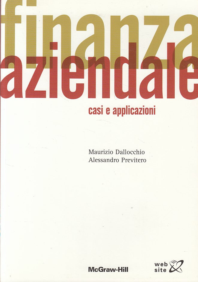 LZ- FINANZA AZIENDALE CASI E APPLICAZIONI -- MCGRAW HILL --- 2004 - B - YDS210