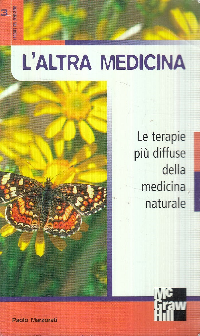 L'ALTRA MEDICINA TERAPIE NATURALI - MARZORATI - MCGRAWHILL - B - JXS145