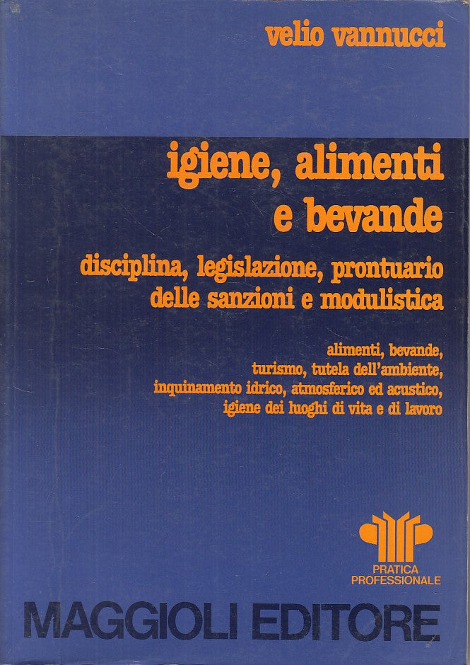 LZ- IGIENE ALIMENTI E BEVANDE - VANNUCCI - MAGGIOLI --- 1989 - B - ZFS250