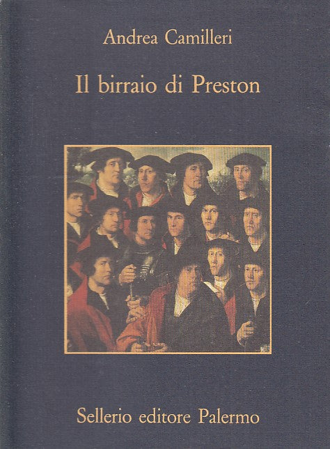 LN2- IL BIRRAIO DI PRESTON - ANDREA CAMILLERI - SELLERIO MEMORIA 331 - B - XFS