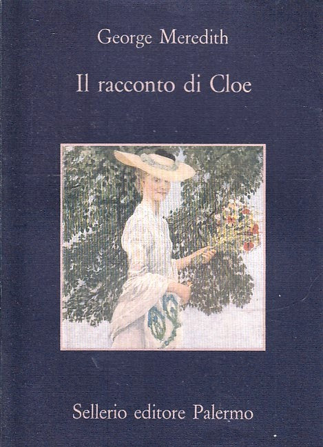 IL RACCONTO DI CLOE - GEORGE MEREDITH - SELLERIO LA MEMORIA - B - XFS