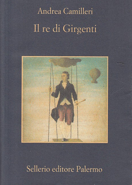 Il re di Girgenti - Andrea Camileri - Sellerio La memoria - XFS