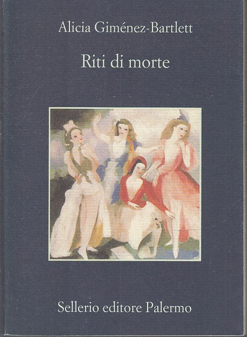 LN- RITI DI MORTE - ALICA GIMENEZ BARTLETT - SELLERIO - LA MEMORIA --- B- XFS