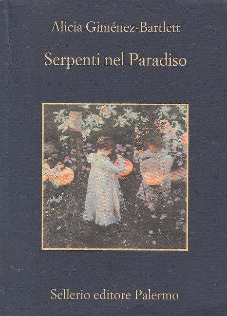 LN2- SERPENTI NEL PARADISO - ALICIA GIMENEZ BARTLETT- SELLERIO- MEMORIA- BS- XFS