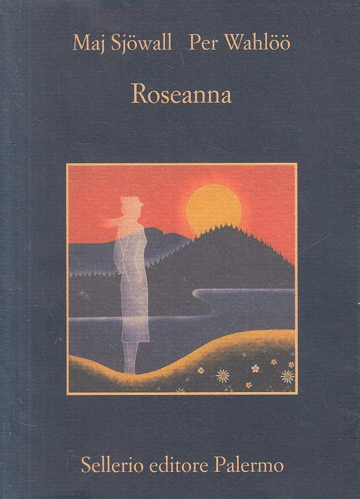 LN- ROSEANNA - SJOWALL WAHLOO - SELLERIO - MEMORIA --- BS - XFS