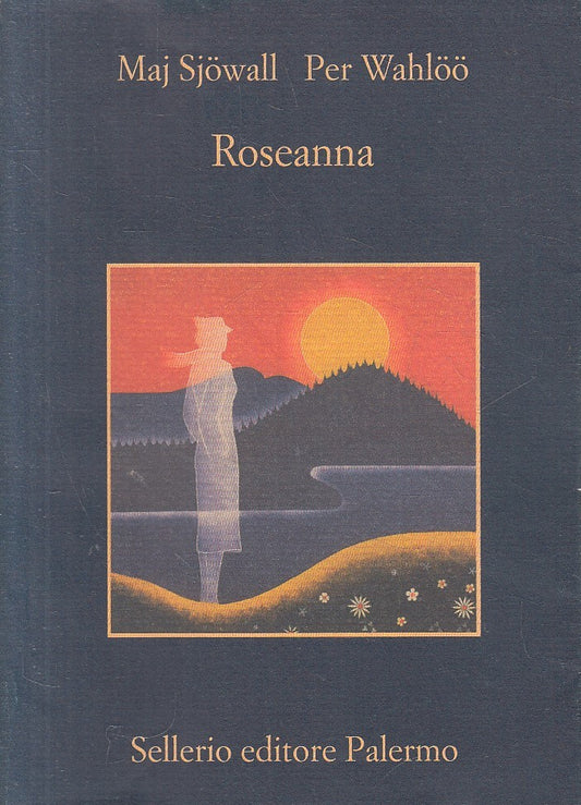 LN- ROSEANNA - SJOWALL WAHLOO - SELLERIO - MEMORIA --- BS - XFS