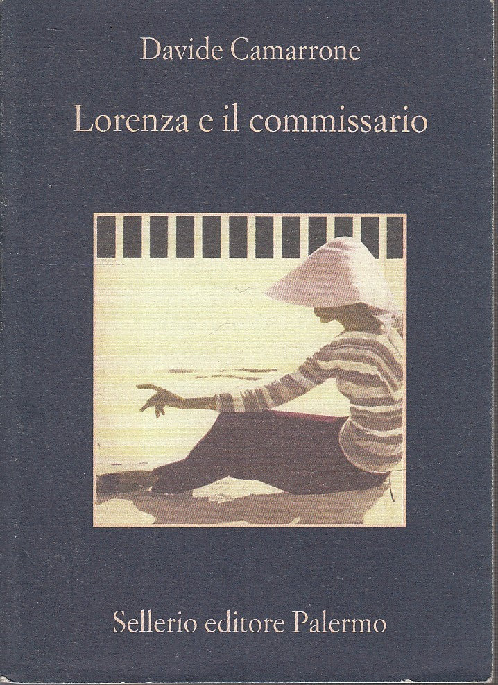 LG- LORENZA E IL COMMISSARIO - DAVIDE CAMARRONE - SELLERIO- LA MEMORIA--- B- XFS