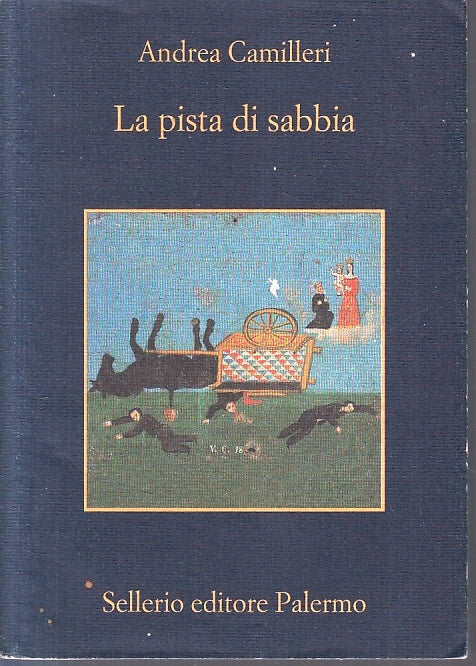LN2- LA PISTA DI SABBIA - ANDREA CAMILLERI - SELLERIO - LA MEMORIA - B- XFS