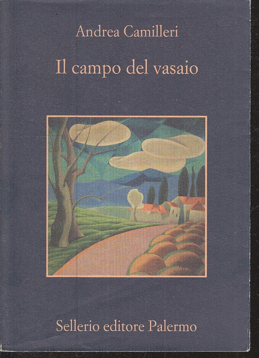 LN2- IL CAMPO DEL VASAIO - ANDREA CAMILLERI - SELLERIO - LA MEMORIA - B - XFS