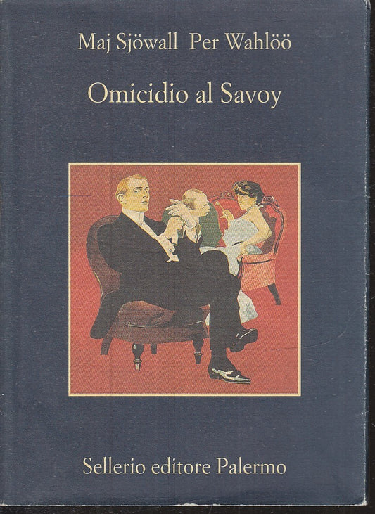 LN2- OMICIDIO AL SAVOY - SJOWALL WAHLOO - SELLERIO - LA MEMORIA 757 --- B - XFS