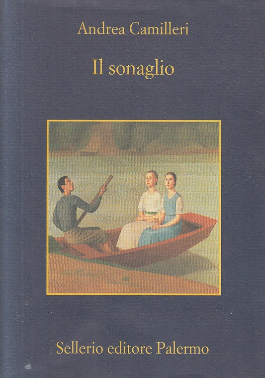 Il sonaglio - Andrea Camilleri - Sellerio La memoria - 1a ed. - XFS