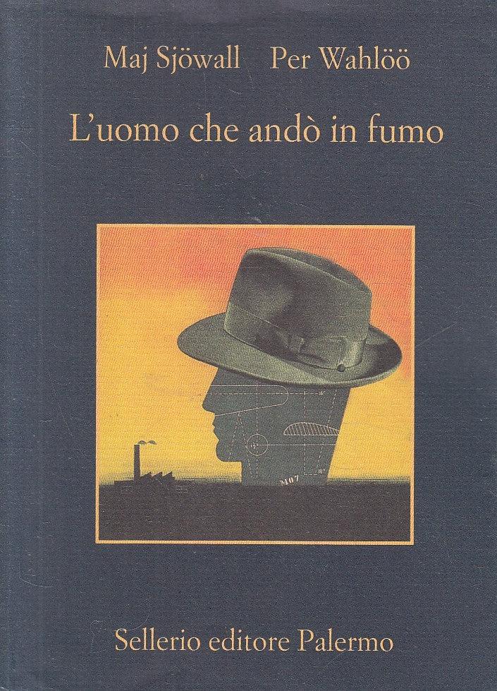 LN- L'UOMO CHE ANDO' IN FUMO - SJOWALL WAHLOO - SELLERIO - MEMORIA --- BS - XFS
