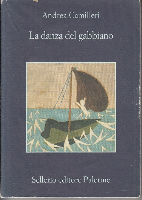 LN2- LA DANZA DEL GABBIANO - ANDREA CAMILLERI - SELLERIO - MEMORIA - BS - XFS