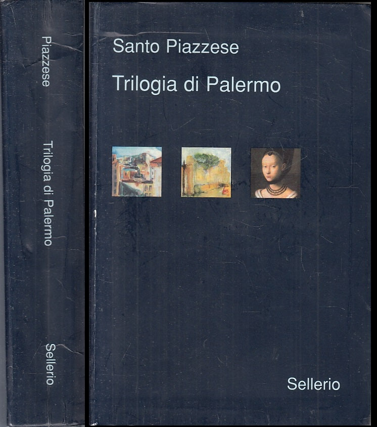 LN- TRILOGIA DI PALERMO - SANTO PIAZZESE - SELLERIO - GALLERIA -- 2009 - B - XFS