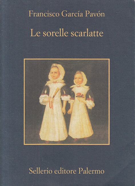 LN- LE SORELLE SCARLATTE - PAVON - SELLERIO - MEMORIA -- 2010 - BS - ZFS270