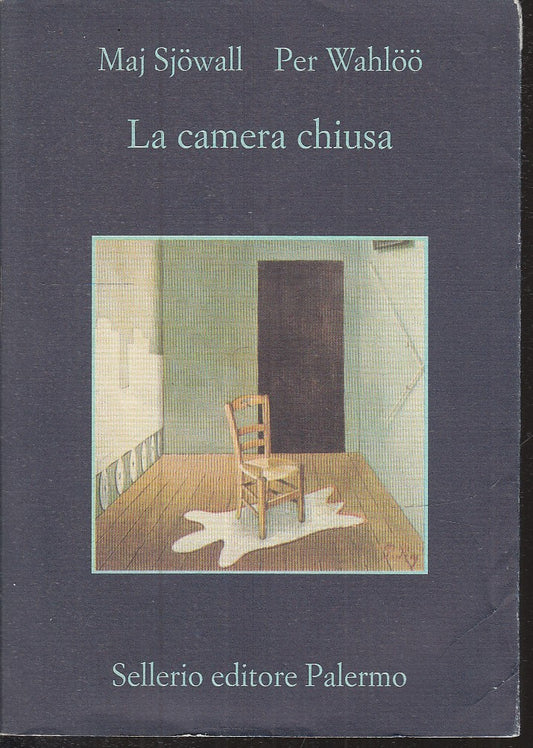 LN- LA CAMERA CHIUSA - SJOWALL WAHLOO - SELLERIO - LA MEMORIA 828-- 2010- B- XFS